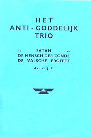 Het anti-Goddelijk Trio - G.J. Pauptit